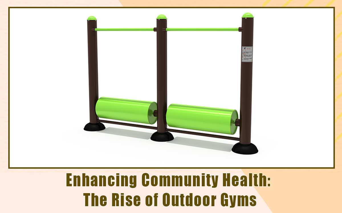 Enhancing Community Health: The Rise Of Outdoor Gyms