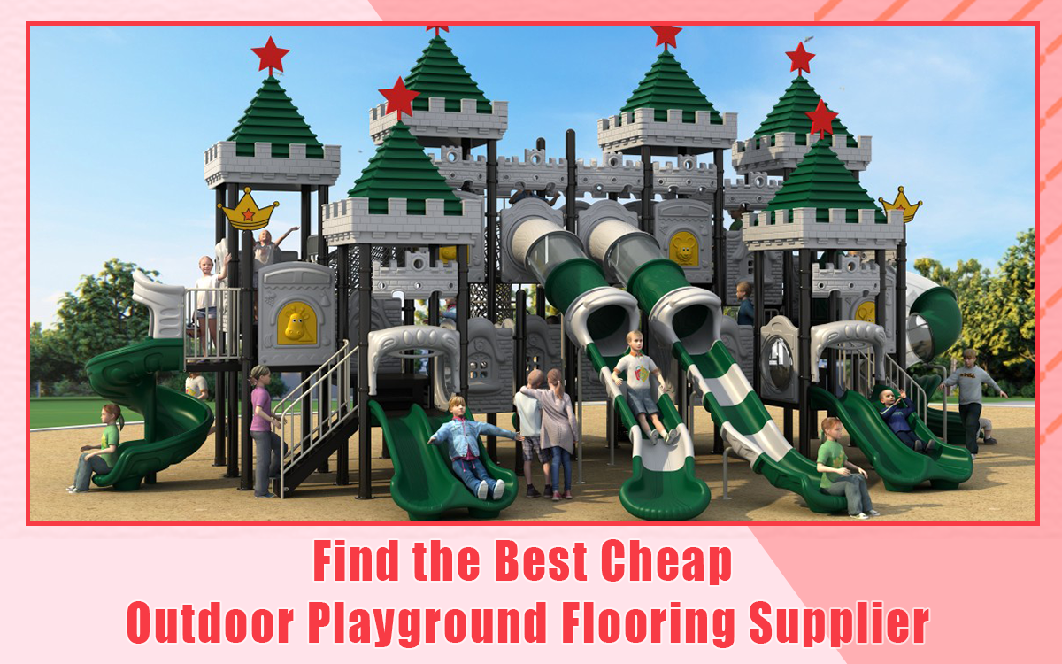 Find The Best Cheap Outdoor Playground Flooring Supplier