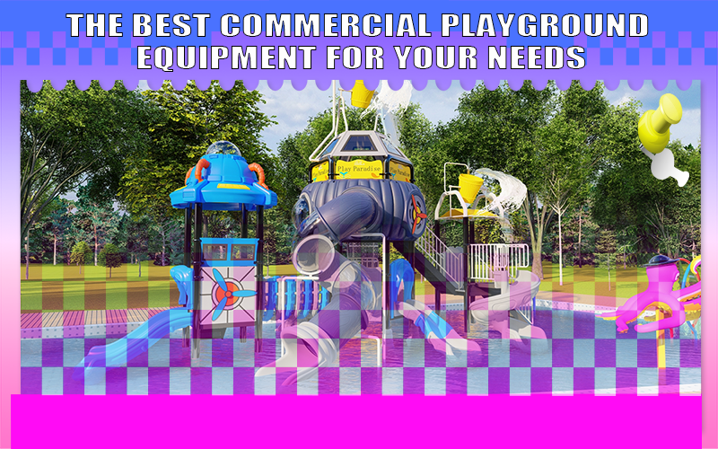 The Best Commercial Playground Equipment For Your Needs