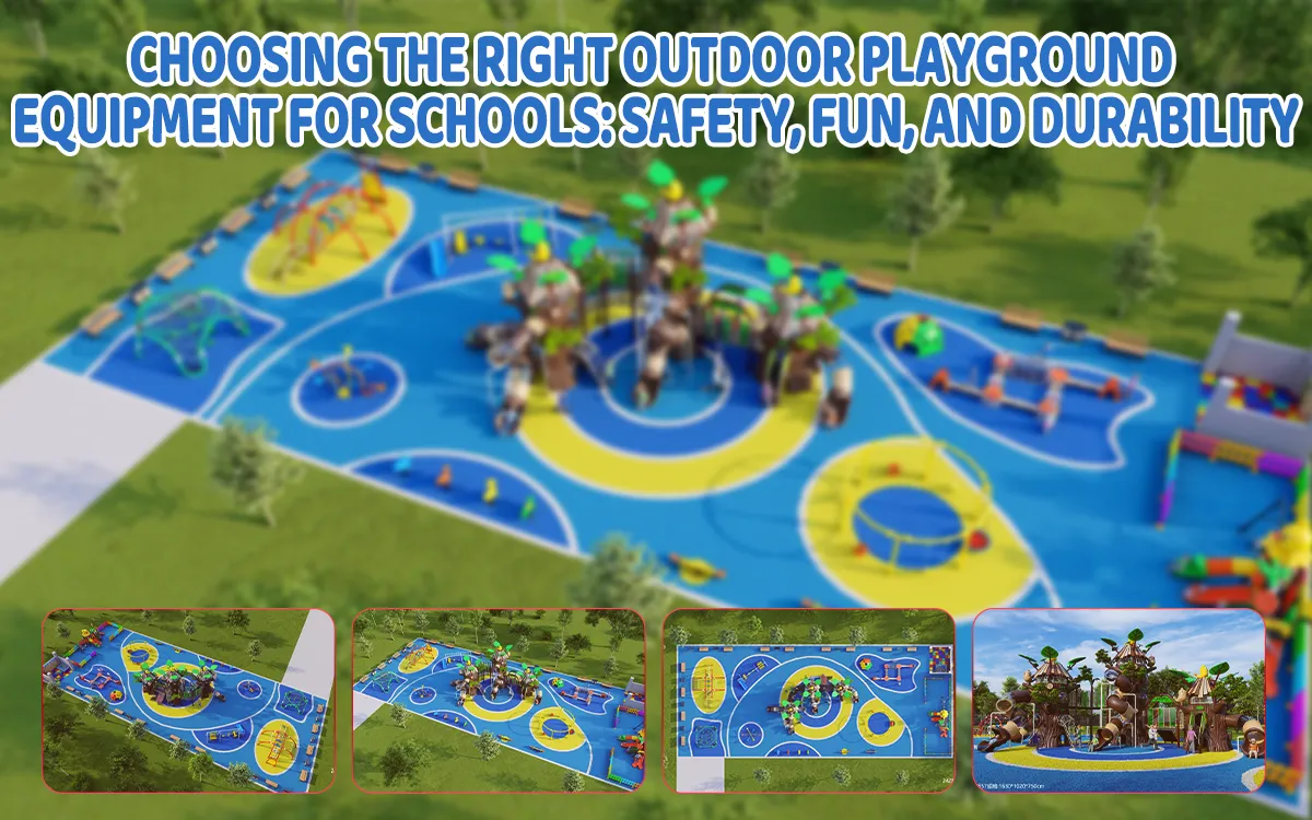 Choosing The Right Outdoor Playground Equipment For Schools: Safety, Fun, And Durability