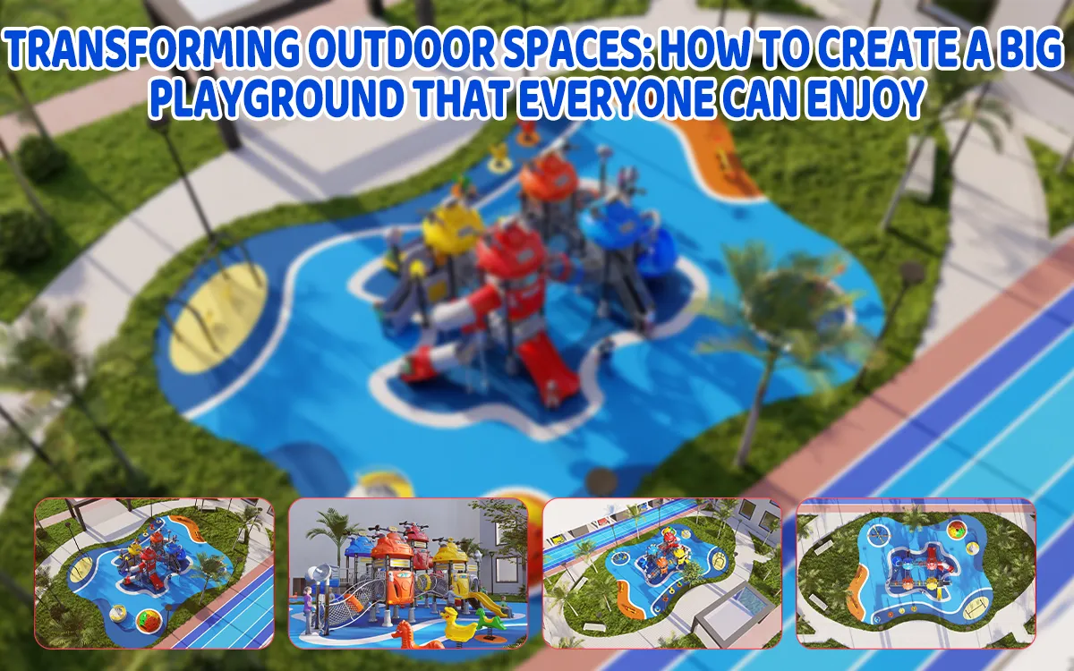 Transforming Outdoor Spaces: How To Create A Big Playground That Everyone Can Enjoy